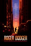 Roger Dodger preview