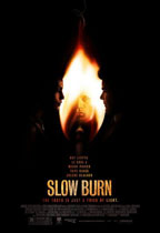 Slow Burn preview